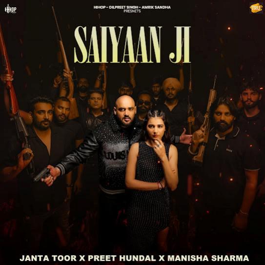 Saiyaan Ji Janta Toor Mp3 Song Download Djjohal